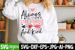 Always Stay Humble And Kind SVG / Sarcastic svg,Funny svg Product Image 3
