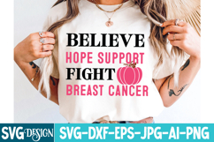 Believe Hope Support Fight Breast Cancer - Awareness SVG Product Image 1