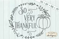 So Very Thankful - Thanksgiving - Pumpkin Wreath - SVG DXF Product Image 2