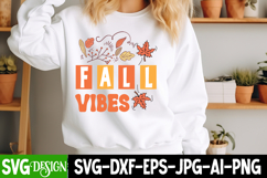Fall Vibes SVG | Funny Fall SVG File | Autumn SVG Design Product Image 2
