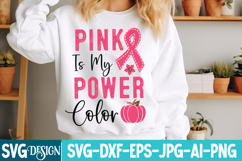 Pink is my Power Color SVG Design,Breast Cancer SVG Design Product Image 2