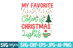 My Favorite Color is Christmas Lights SVG Cut File,Christmas Product Image 2