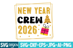 New Year Crew 2026 SVG Design,New year svg Design Product Image 1