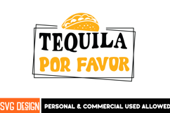 Tequila Por Favor SVG Design, Tequila Por Favor Design Product Image 1