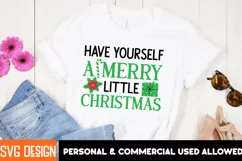 Have Yourself A Merry Little Christmas SVG Cut File Product Image 1