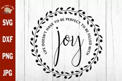 Life filled with Joy svg, Positive quote, DIY Joy shirt svg Product Image 1