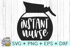 Instant Nurse SVG DXF PNG EPS Cutting Files Product Image 2