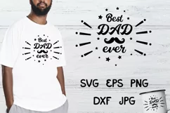 Best Dad Ever SVG, Dad SVG, DAD Life, Fathers Day SVG, PNG Product Image 2