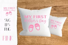 Mothers Day SVG My first Mothers Day SVG design pink Product Image 3
