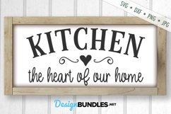 Kitchen Heart of Our Home SVG | Kitchen SVG Product Image 1