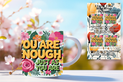 Lovely 11oz Mug Wrap Png Template , Flower Quote Product Image 1