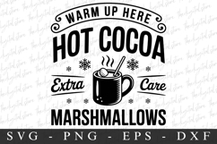 Warm Up Here Hot Cocoa Svg | Christmas svg Product Image 1