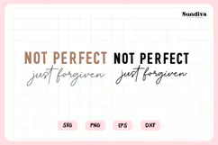 Funny Christian Saying SVG | Not Perfect Just Forgiven Product Image 3