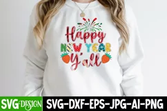 Happy New Year y_all Sublimation Design , Happy New Year Product Image 4
