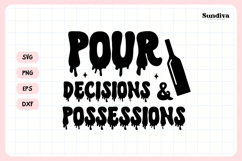 Spooky Bachelorette Party Saying SVG | Pour Decisions Product Image 3