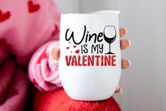 Wine is my valentine SVG Product Image 2