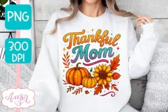 Thanksgiving shirt sublimation PNG | Thankful Mom PNG Product Image 3