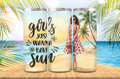 Girl just wanna have sun summer beach Tumbler Wrap PNG Subli Product Image 1