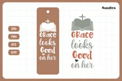 Christian Bookmark Saying SVG | Grace Looks Good on Her Product Image 3