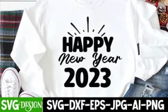 Happy New Year 2023 SVG Cut File , Happy New Year SVG Cut Product Image 1