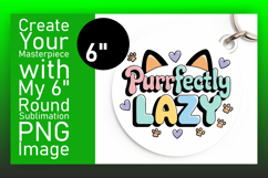 Artful Circle Design for Keychains , Cat Quote Product Image 1