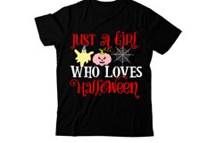 Just a Girl Who Loves Halloween SVG Cut File,Halloween SVG Product Image 1