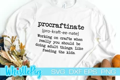 Funny Svg Crafter Svg Crafty Svg Procraftinate Svg Craft Svg Product Image 1