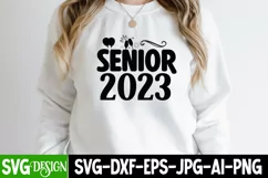 Senior 2023 SVG Cut File, New year SVG Cut File Product Image 2