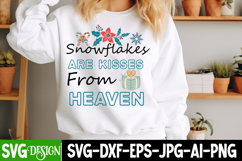 Snowflakes Are kisses From Heaven SVG Cut File,Christmas SVG Product Image 1
