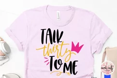 Talk Thirty To Me - Birthday SVG EPS DXF PNG Cutting File Product Image 3