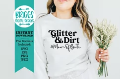 Funny Mom Shirt | mom of both, glitter and dirt, mother svg Product Image 1