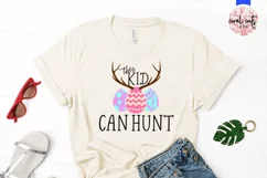 This kid can hunt - Easter SVG EPS DXF PNG Cutting File Product Image 2
