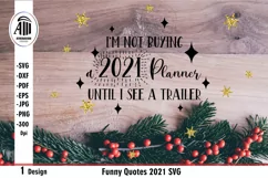 2021 SVG|I'm Not Buying a 2021 Planner Until I See a Trailer Product Image 3