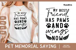 Pet Memorial Quote SVG | My Best Friend Has Paws And Wings Product Image 1