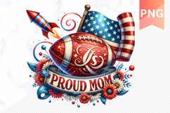 Proud MOM - 4th Of July Sublimation - Clipart PNG Design Product Image 1