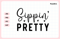 Wine Glass Quote SVG | Sippin&#039; Pretty Product Image 3