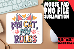 Bright Desk Pad Sublimation Design, Cat Quote Product Image 1