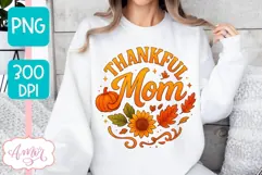 Thanksgiving shirt sublimation PNG | Thankful Mom PNG Product Image 2