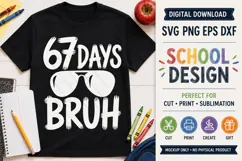 67 Days Bruh SVG PNG Sunglasses Product Image 1