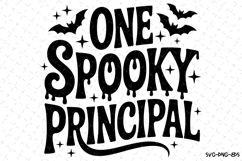 One Spooky Principal Svg | Halloween Svg | Svg Cut Files Product Image 1