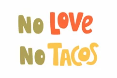 No Love No Tacos hand drawn lettering quote. SVG/PNG/EPS/JPG Product Image 2