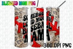 20oz Customizable somebody’s loud mouth Baseball Mama Tumble Product Image 1