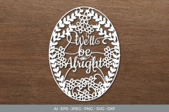 We'll be Alright Papercut SVG Product Image 1