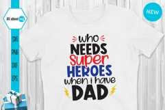 Dad Super hero Svg, Father's Day Svg, Super Hero Svg, Dad Product Image 1