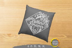 Better Forever SVG Product Image 3