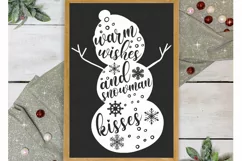 Warm Wishes and Snowman Kisses - Christmas Cutting File Product Image 3