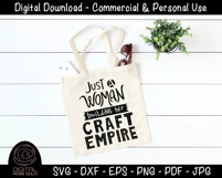 Just A Woman Building Her Craft Empire - Crafting Artsy SVG Product Image 3