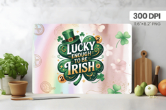 Lucky Enough to Be Irish Cutting Board PNG Sublimation Desig Product Image 1