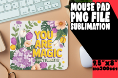 ENCHANTED desk pad PNG Design, Flower Quote Product Image 1
