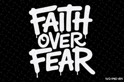Faith over Fear SVG Design | Quotes | SVG Cut Files Product Image 1